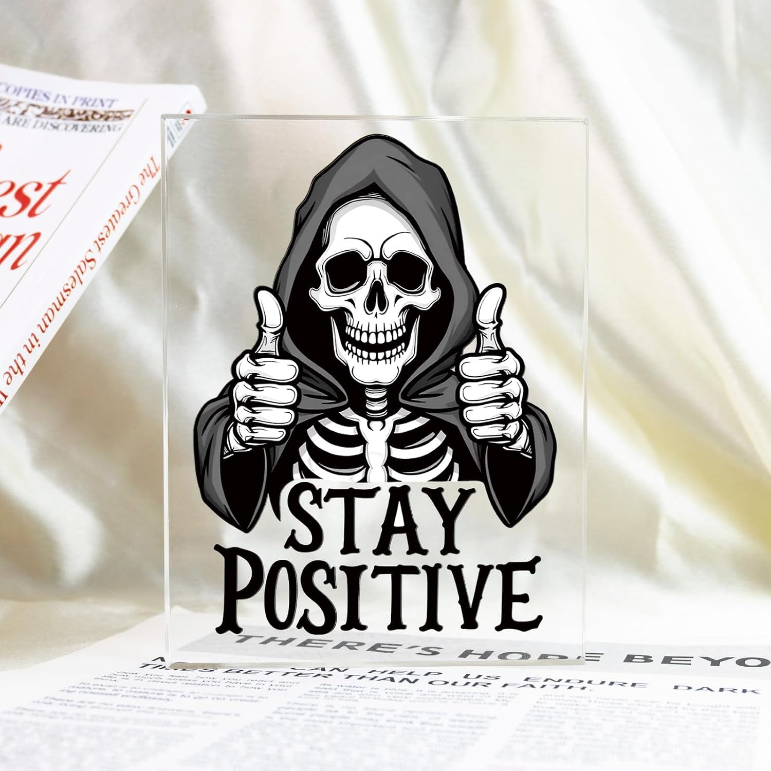 Stay Positive Skull Acrylic Wall Sign — Gothic Halloween Desk & Wall Décor